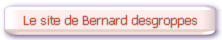 Le site web Bernard Desgroppes